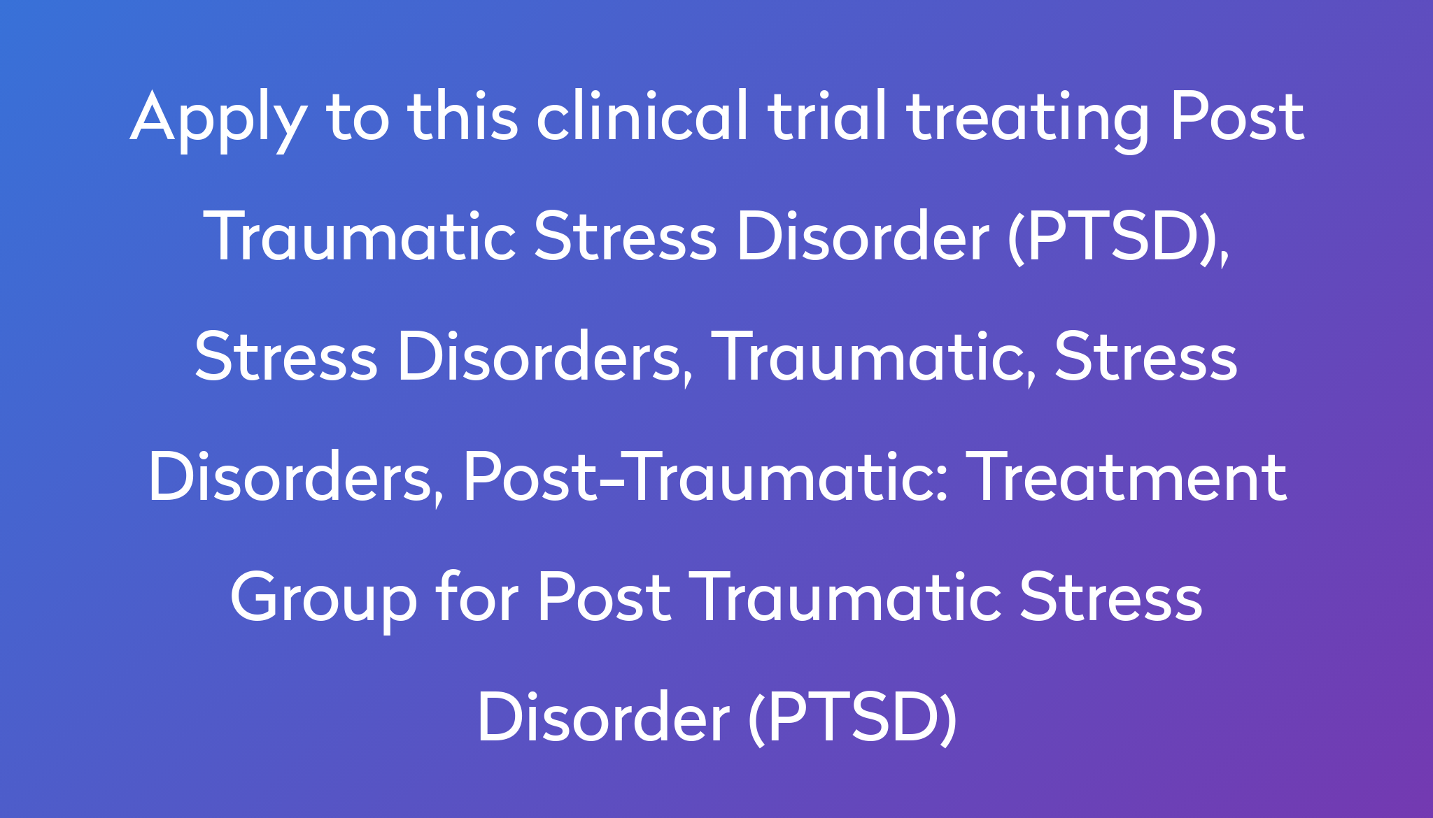 treatment-group-for-post-traumatic-stress-disorder-ptsd-clinical